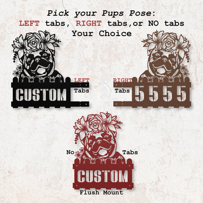 Pug Custom Metal House Number Sign